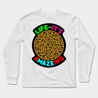 A-Maze-ing Life Long Sleeve T-Shirt